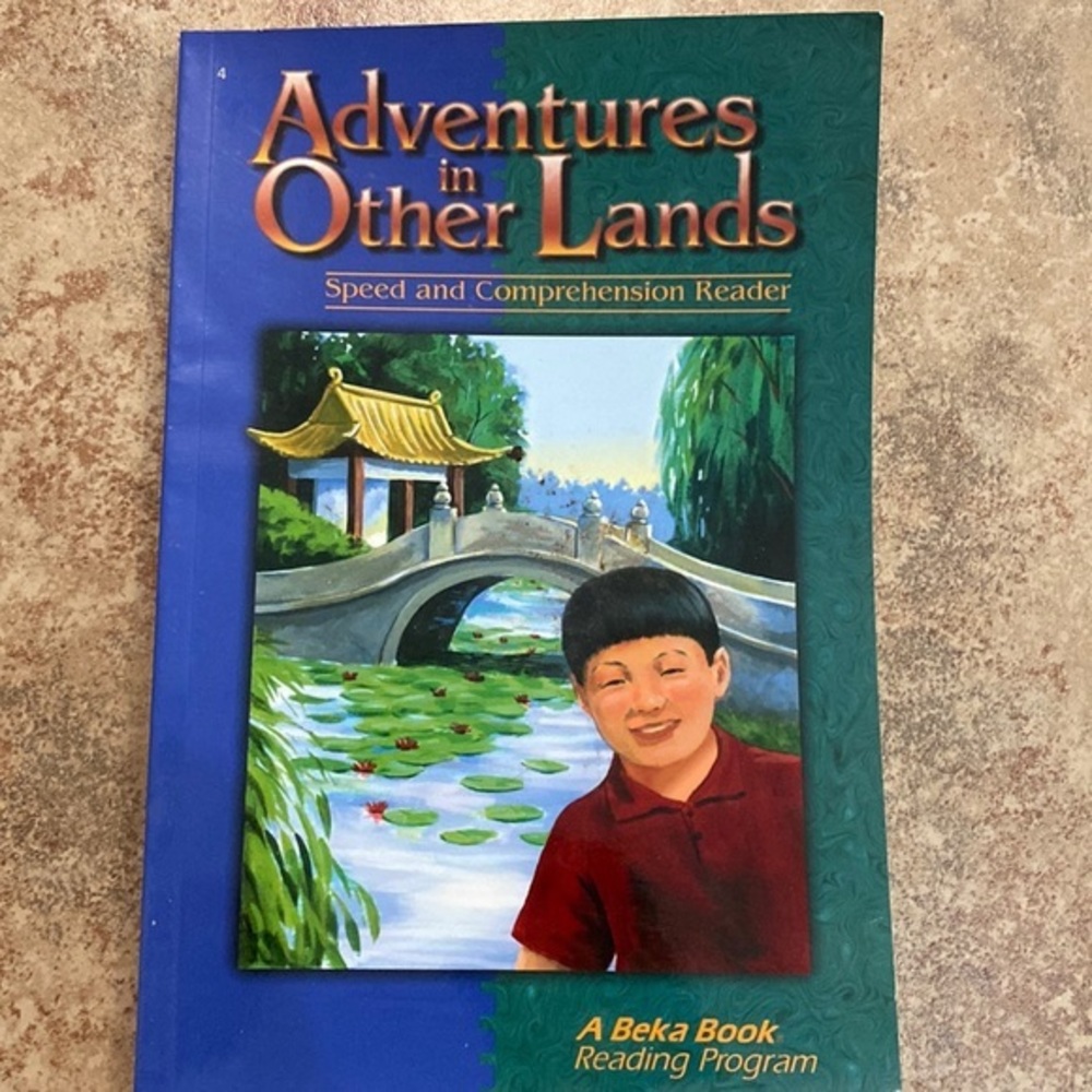 Adventures in Other Lands A Beka 4th Grade Reading Reader Book